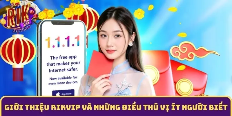 Giới thiệu rikvip và những điều thú vị